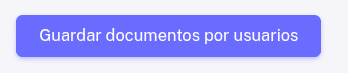 Botón de guardar documentos por usuario